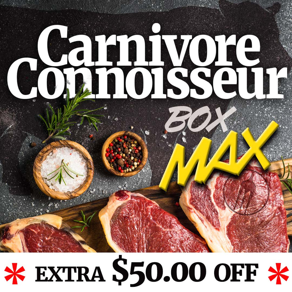 Carnivore Connoissuer Box MAX - Unlock an extra $50 off. Just use code EXTRA50 anytime through December 2025.