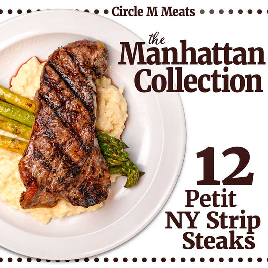 The Manhattan Collection - 12 Petit NY Strip Steaks